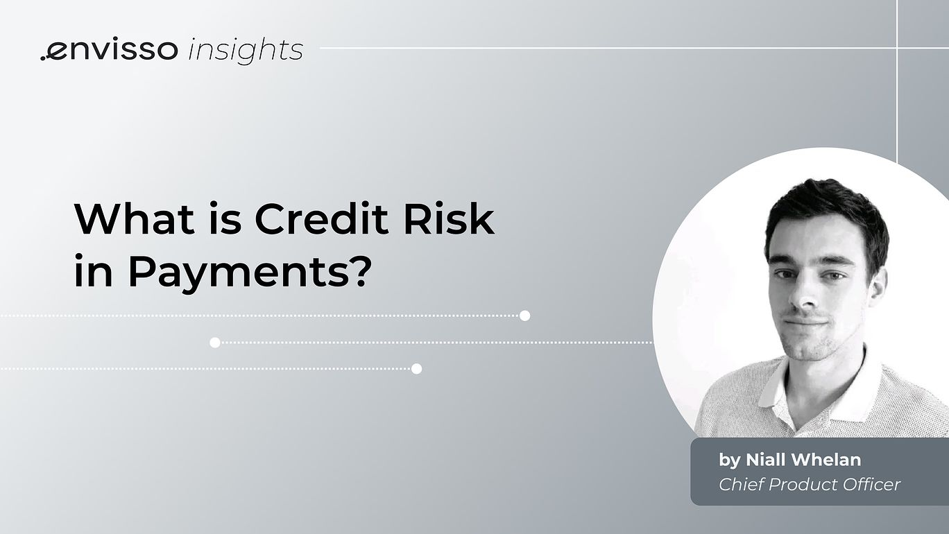 What is Credit Risk in Payments?